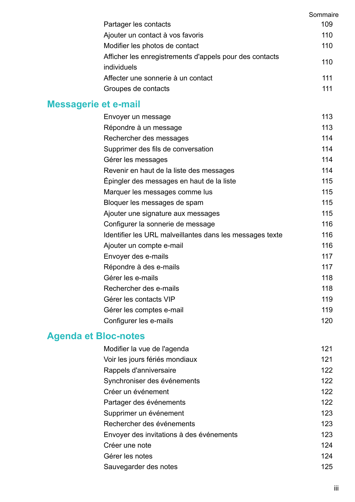 SommairePartager les contactsAjouter un contact à vos favorisModifier les photos de contactAfficher les enregistrements d'appels