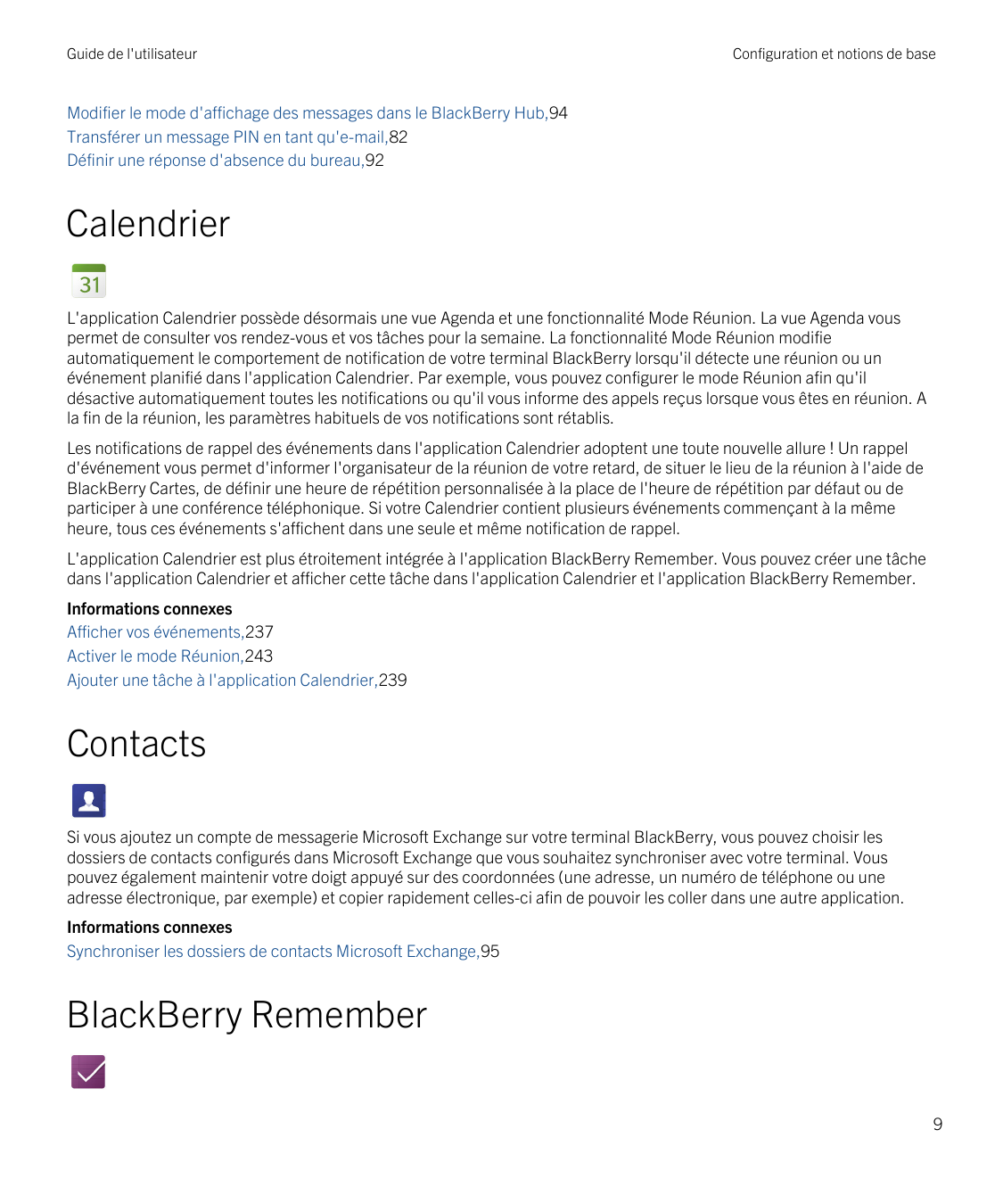 Guide de l'utilisateurConfiguration et notions de baseModifier le mode d'affichage des messages dans le BlackBerry Hub,94Transfé