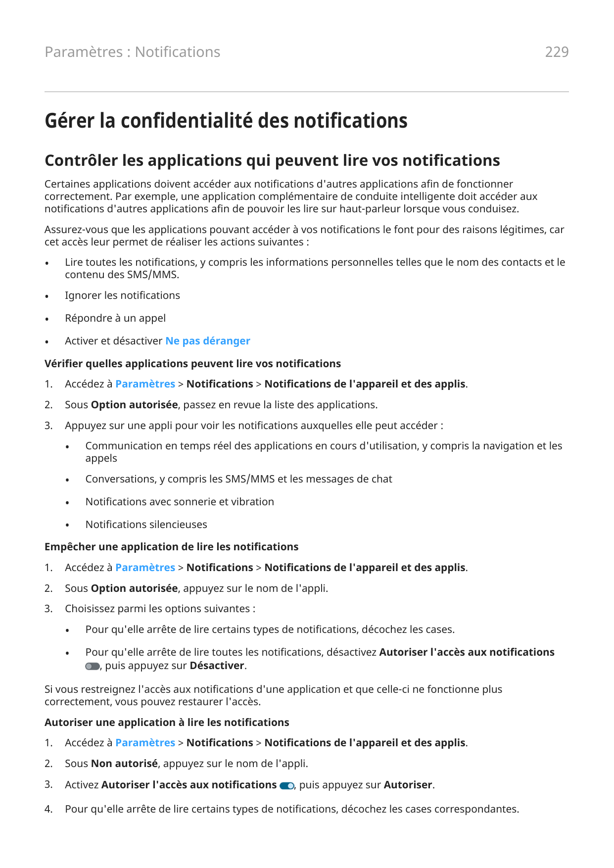 229Paramètres : NotificationsGérer la confidentialité des notificationsContrôler les applications qui peuvent lire vos notificat