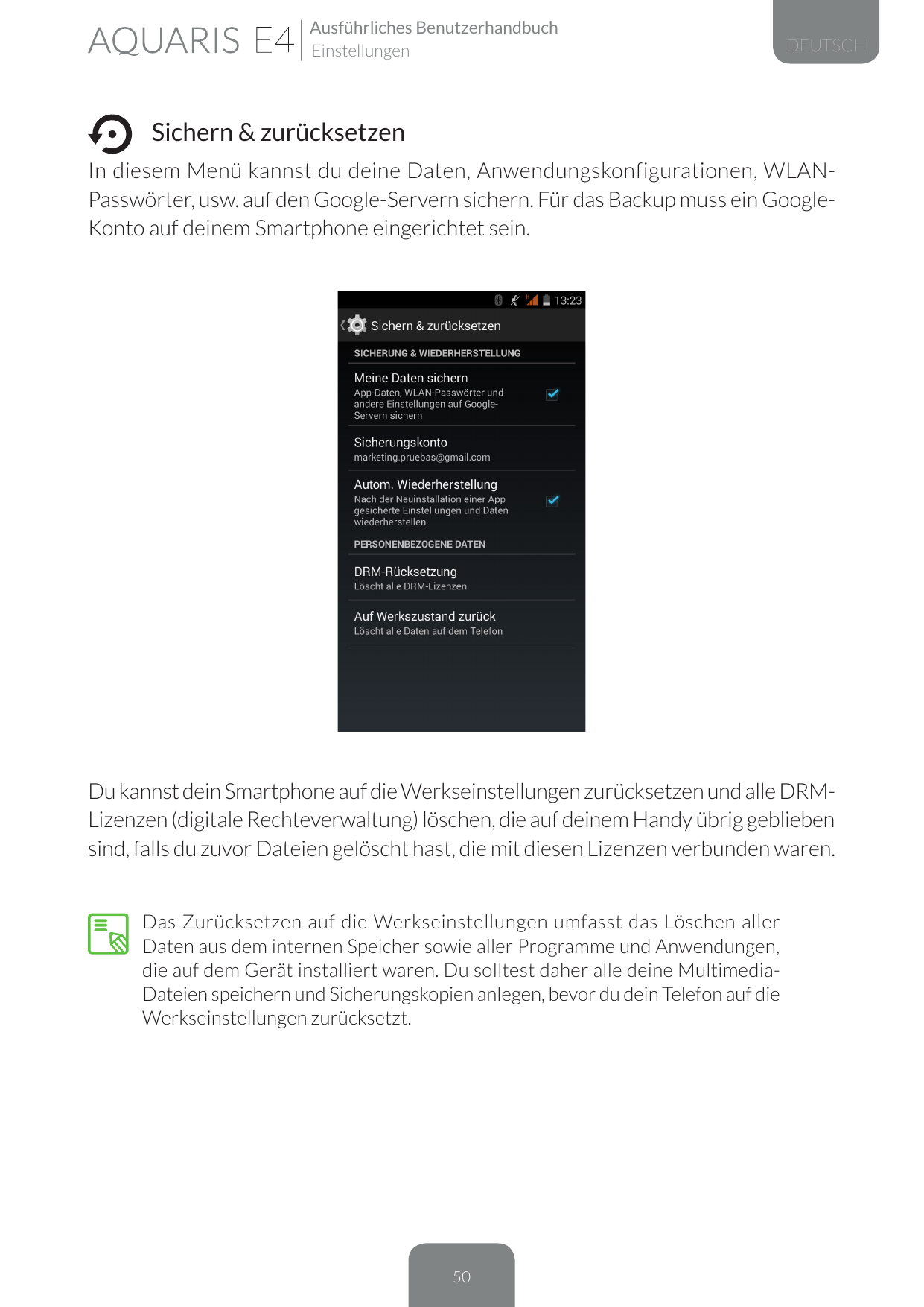 Ausführliches BenutzerhandbuchEinstellungenDEUTSCH Sichern & zurücksetzenIn diesem Menü kannst du deine Daten, Anwendungskonfigu
