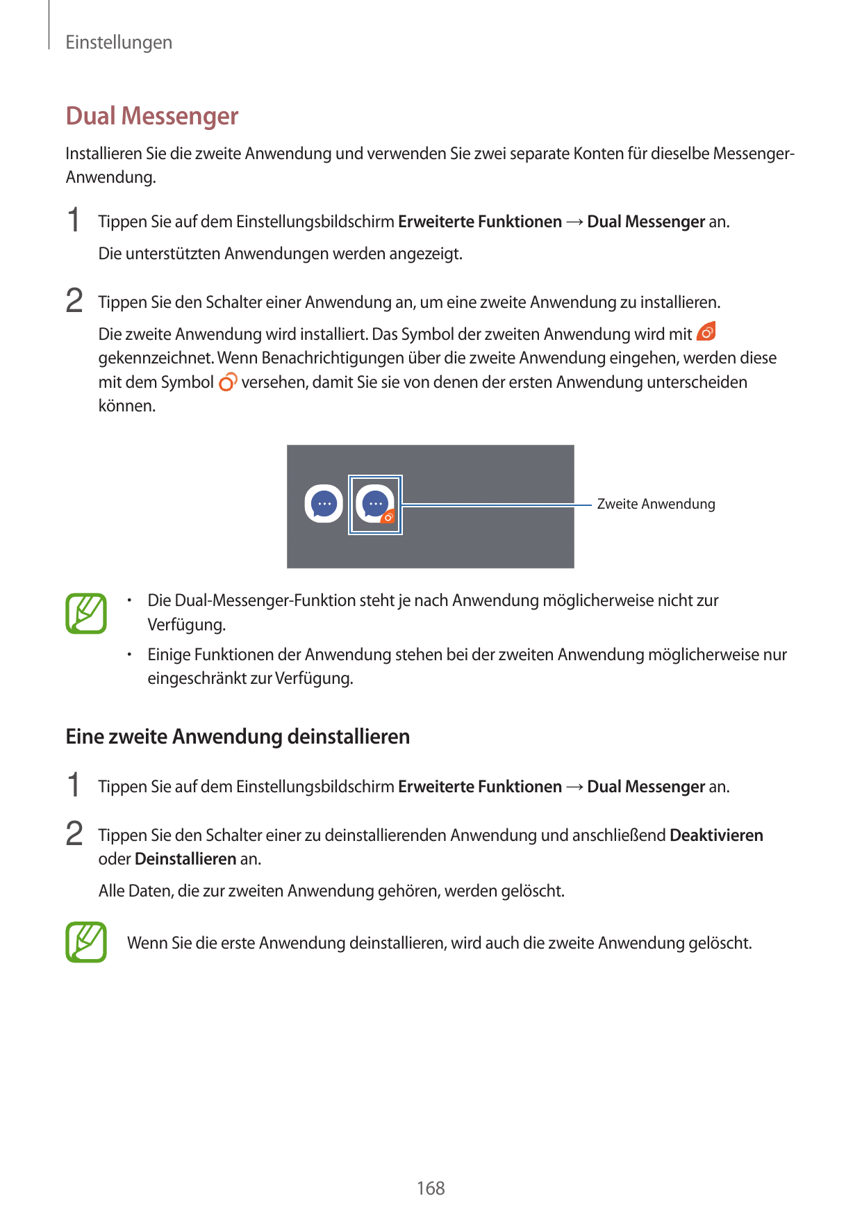 EinstellungenDual MessengerInstallieren Sie die zweite Anwendung und verwenden Sie zwei separate Konten für dieselbe MessengerAn