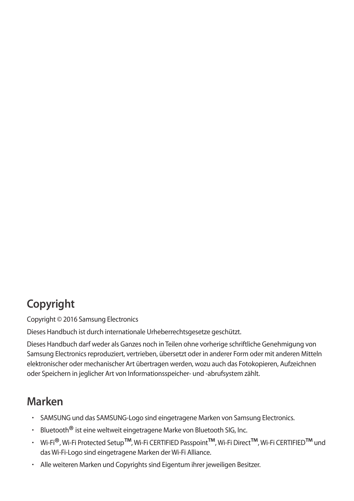 CopyrightCopyright © 2016 Samsung ElectronicsDieses Handbuch ist durch internationale Urheberrechtsgesetze geschützt.Dieses Hand
