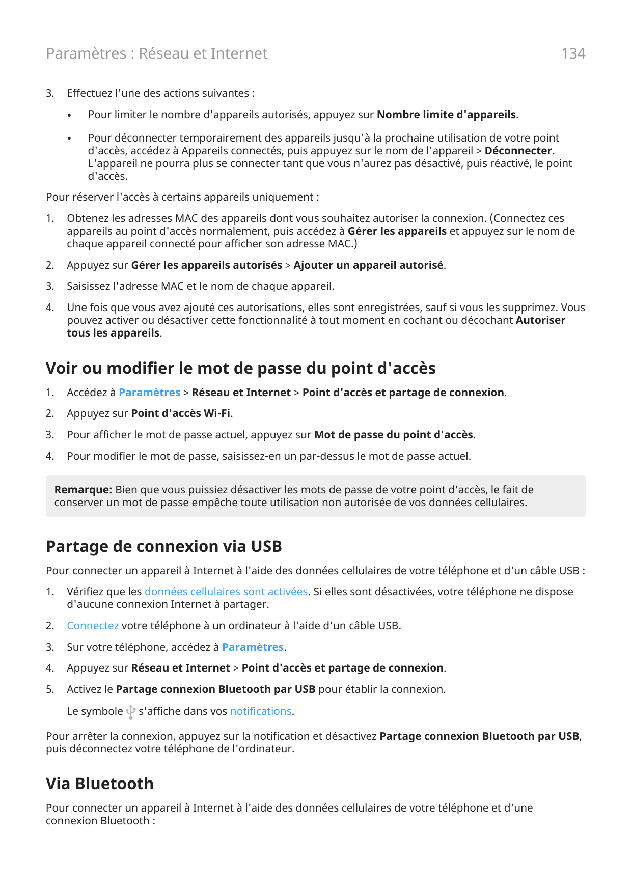 Paramètres : Réseau et Internet3.134Effectuez l'une des actions suivantes :•Pour limiter le nombre d'appareils autorisés, appuye