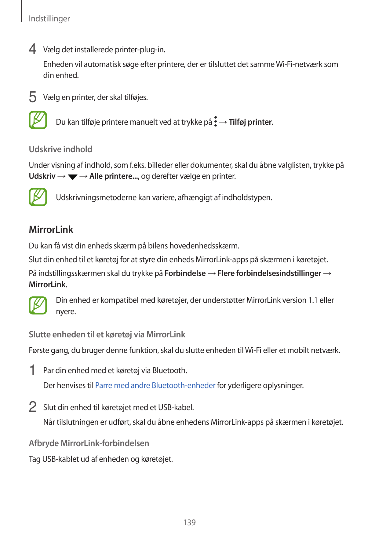 Indstillinger4 Vælg det installerede printer-plug-in.Enheden vil automatisk søge efter printere, der er tilsluttet det samme Wi-