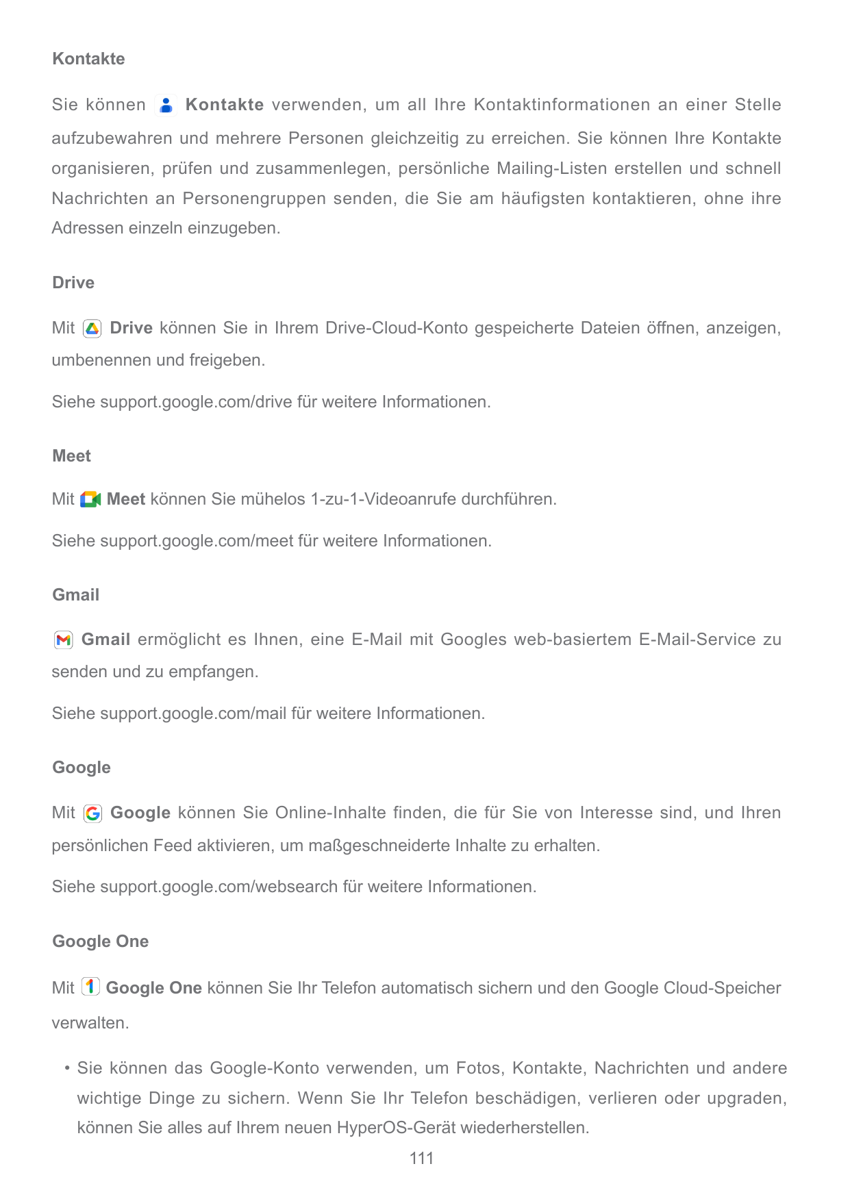 KontakteSie könnenKontakte verwenden, um all Ihre Kontaktinformationen an einer Stelleaufzubewahren und mehrere Personen gleichz