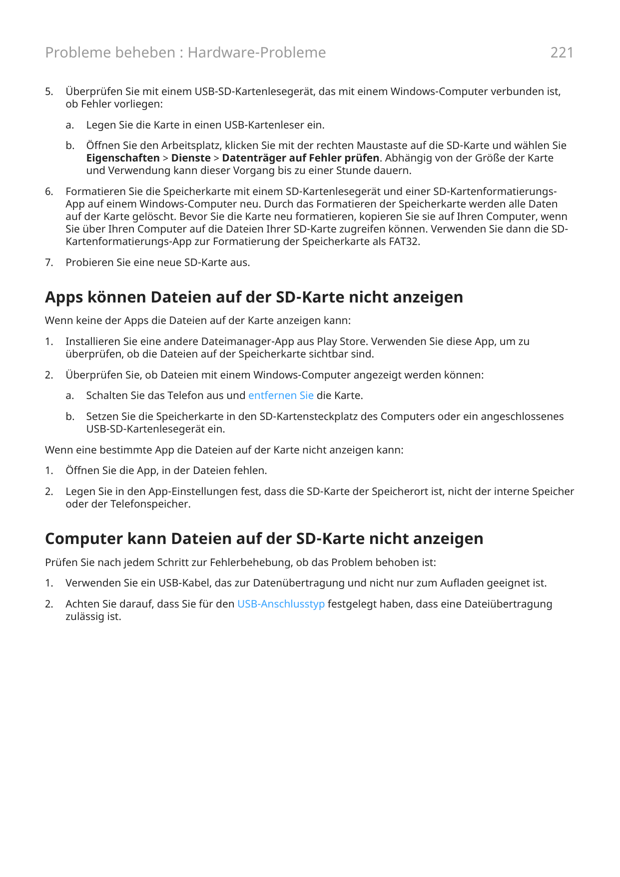 Probleme beheben : Hardware-Probleme5.221Überprüfen Sie mit einem USB-SD-Kartenlesegerät, das mit einem Windows-Computer verbund