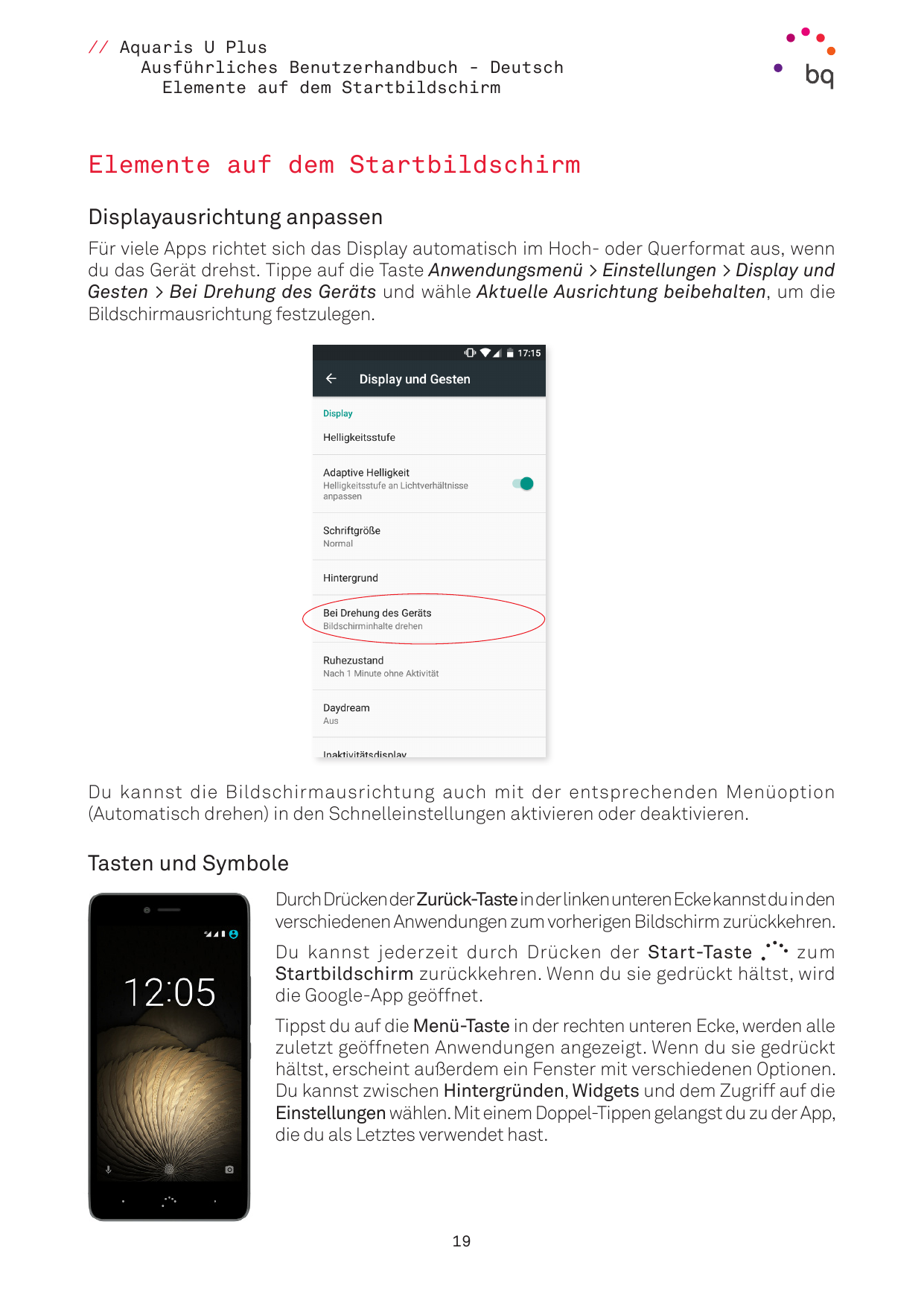 // Aquaris U PlusAusführliches Benutzerhandbuch - DeutschElemente auf dem StartbildschirmElemente auf dem StartbildschirmDisplay