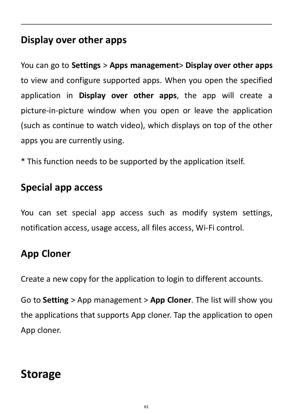 Display over other appsYou can go to Settings > Apps management> Display over other appsto view and configure supported apps. Wh
