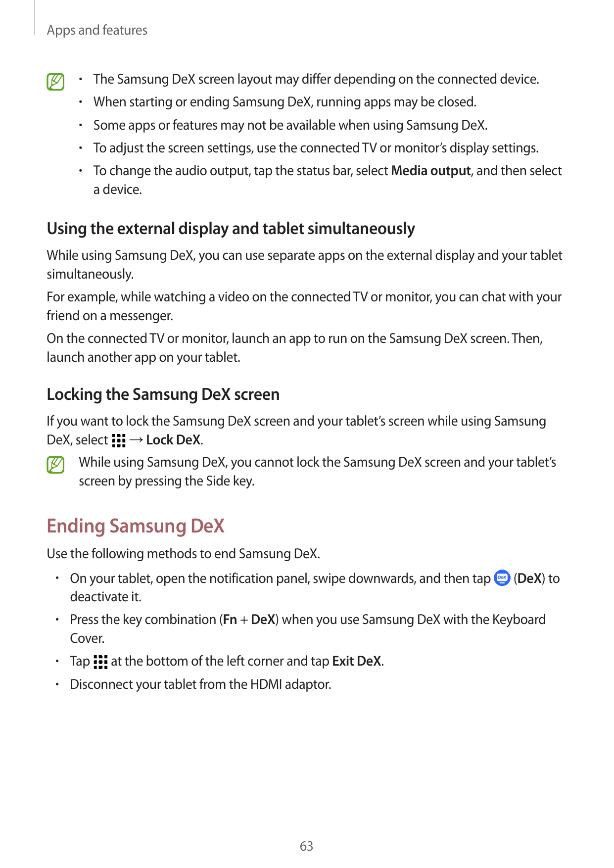Apps and features• The Samsung DeX screen layout may differ depending on the connected device.• When starting or ending Samsung 
