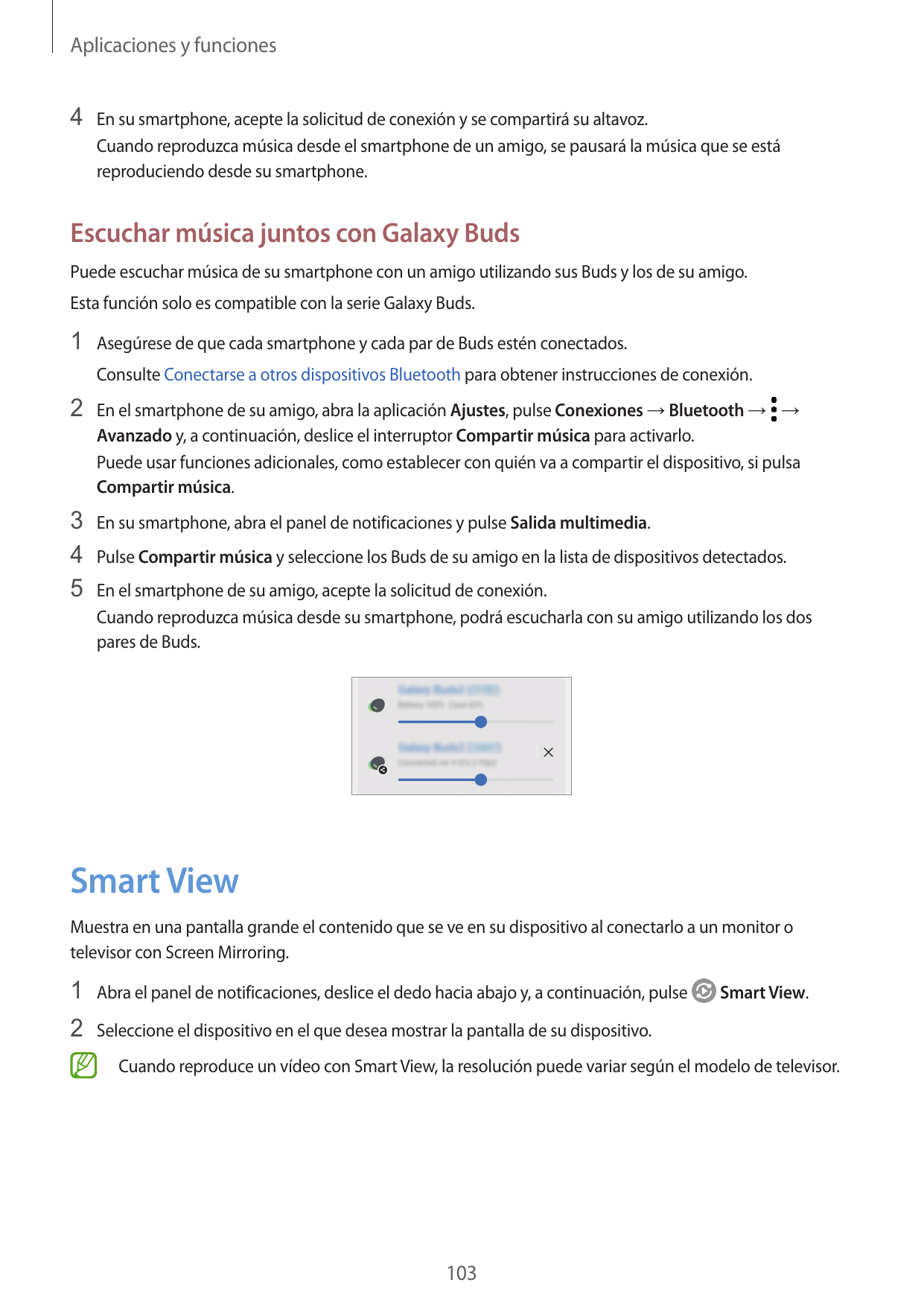 Aplicaciones y funciones4 En su smartphone, acepte la solicitud de conexión y se compartirá su altavoz.Cuando reproduzca música 