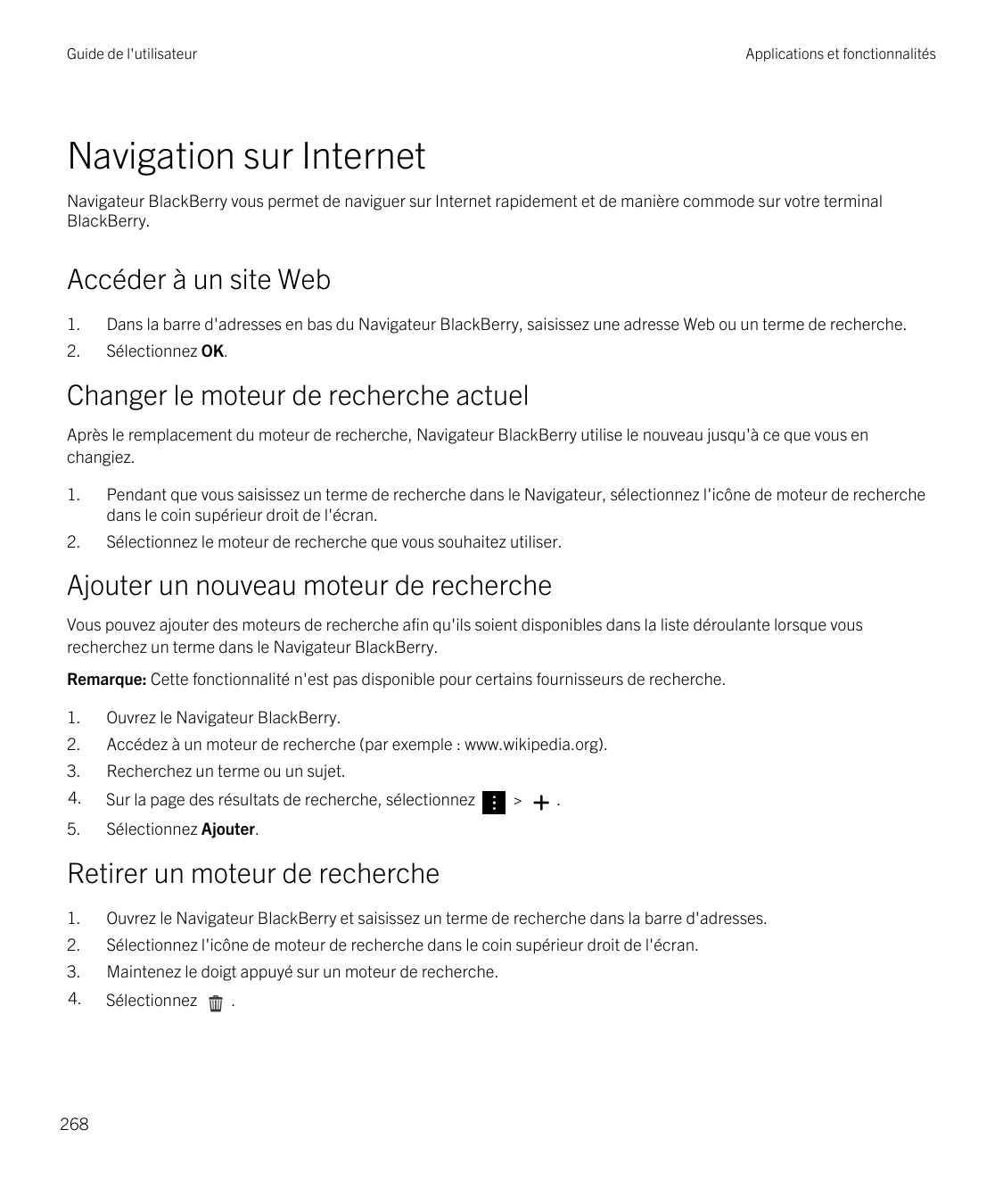 Guide de l'utilisateurApplications et fonctionnalitésNavigation sur InternetNavigateur BlackBerry vous permet de naviguer sur In