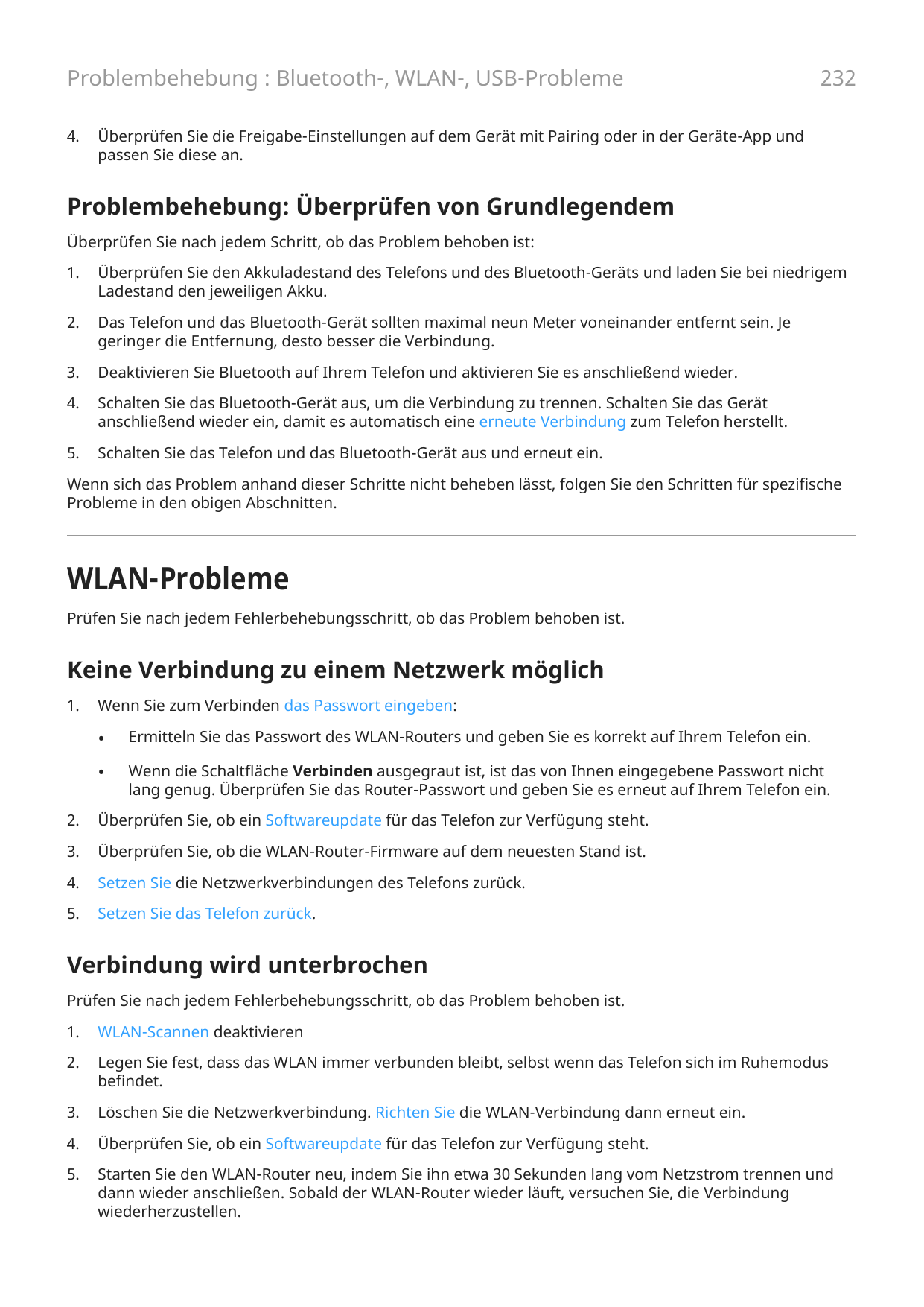 Problembehebung : Bluetooth-, WLAN-, USB-Probleme4.232Überprüfen Sie die Freigabe-Einstellungen auf dem Gerät mit Pairing oder i