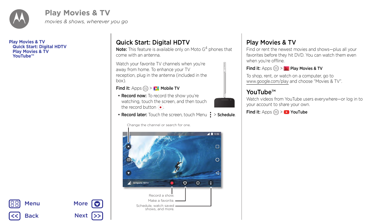 Play Movies & TVmovies & shows, wherever you goPlay Movies & TVQuick Start: Digital HDTVPlay Movies & TVYouTube™Quick Start: Dig