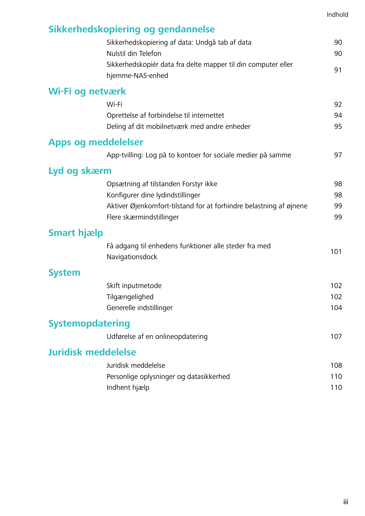 IndholdSikkerhedskopiering og gendannelseSikkerhedskopiering af data: Undgå tab af dataNulstil din TelefonSikkerhedskopiér data 