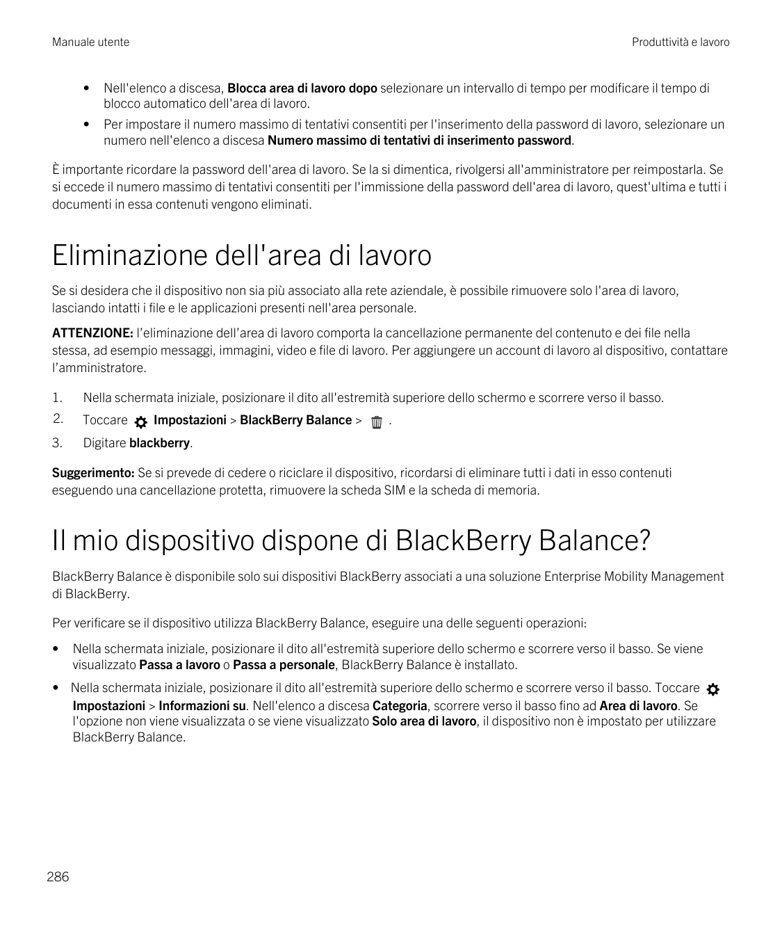 Manuale utenteProduttività e lavoro•Nell'elenco a discesa, Blocca area di lavoro dopo selezionare un intervallo di tempo per mod