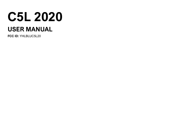 C5L 2020USER MANUALFCC ID: YHLBLUC5L20