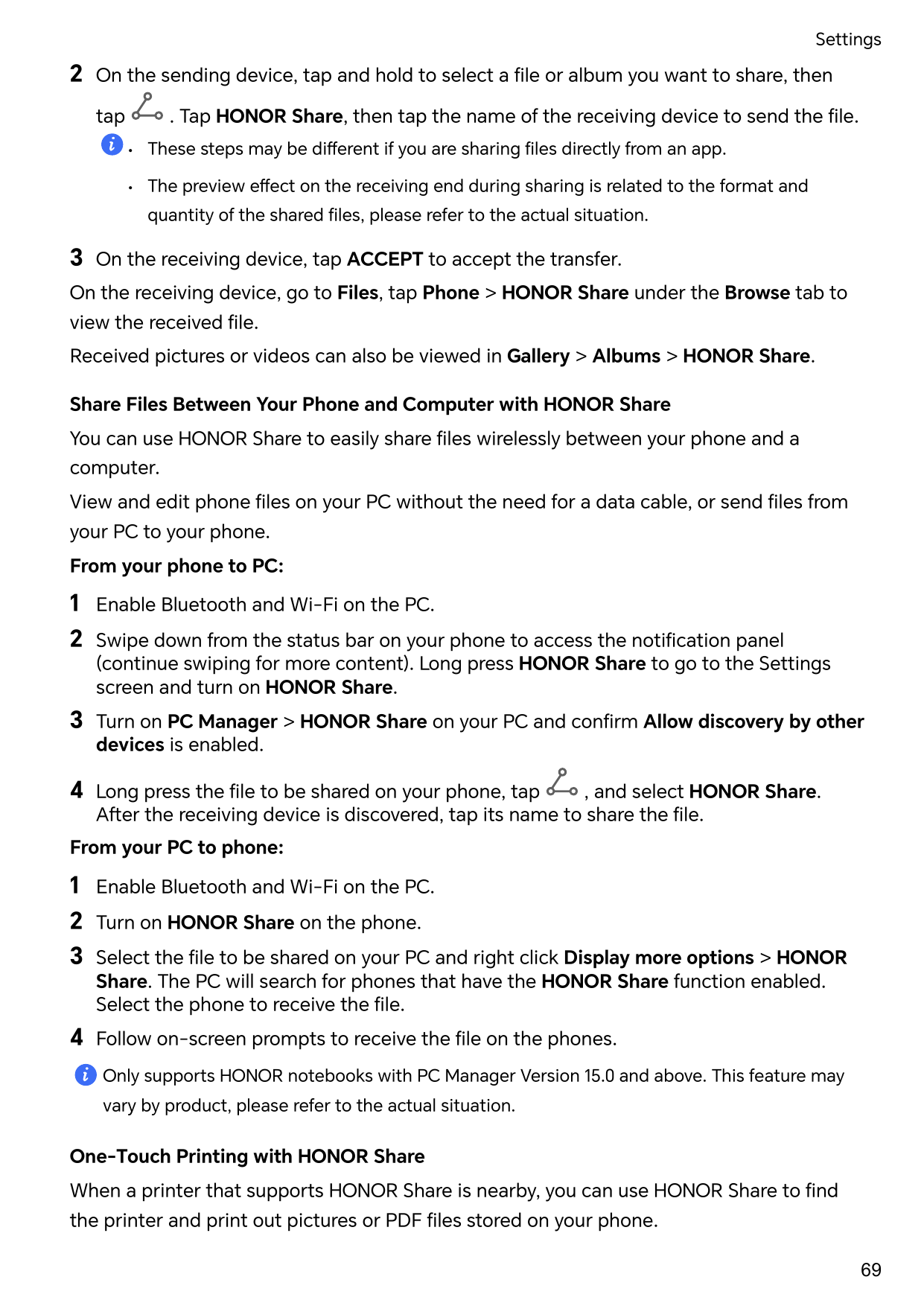 Settings2On the sending device, tap and hold to select a file or album you want to share, then. Tap HONOR Share, then tap the na