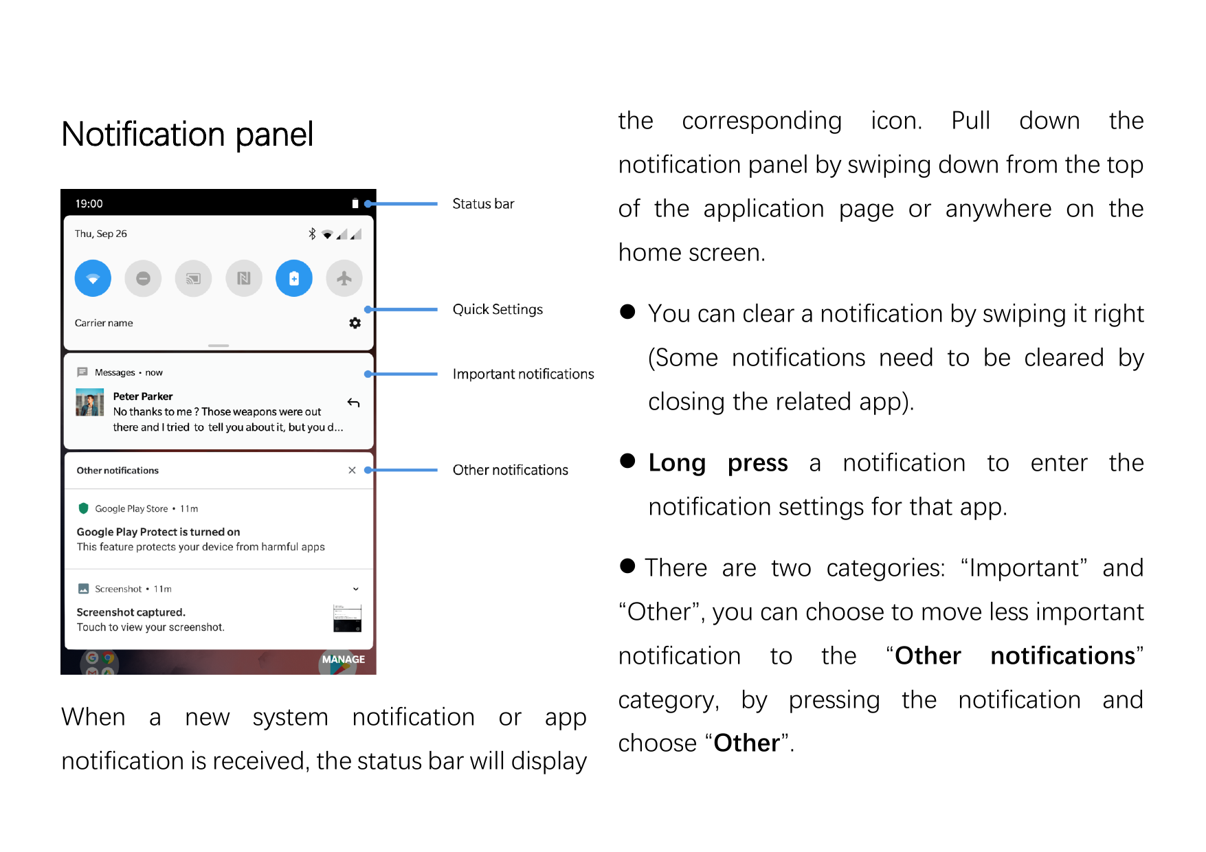 Notification panelthecorrespondingicon.Pulldownthenotification panel by swiping down from the topof the application page or anyw