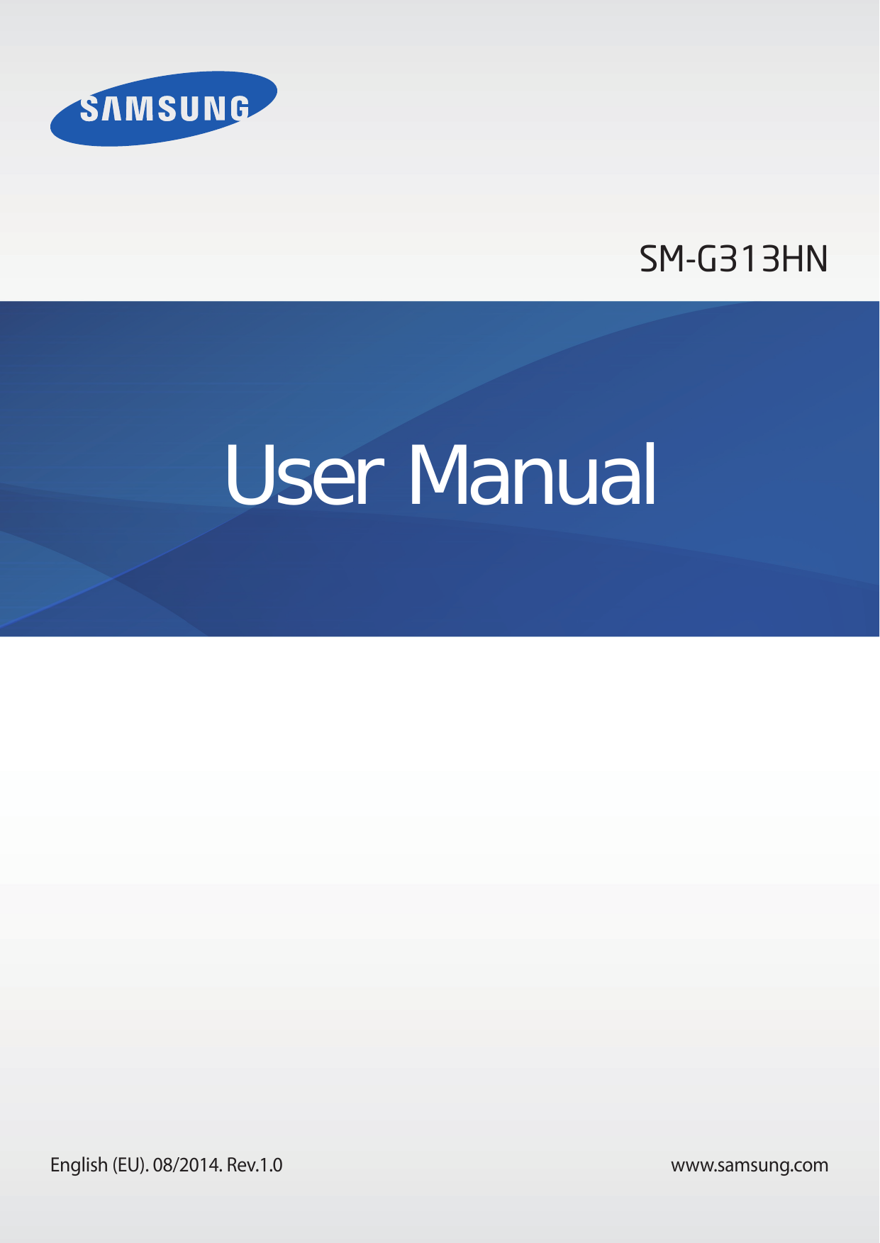 SM-G313HNUser ManualEnglish (EU). 08/2014. Rev.1.0www.samsung.com