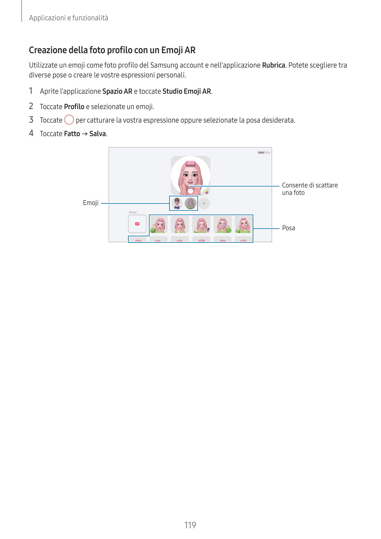 Applicazioni e funzionalitàCreazione della foto profilo con un Emoji ARUtilizzate un emoji come foto profilo del Samsung account