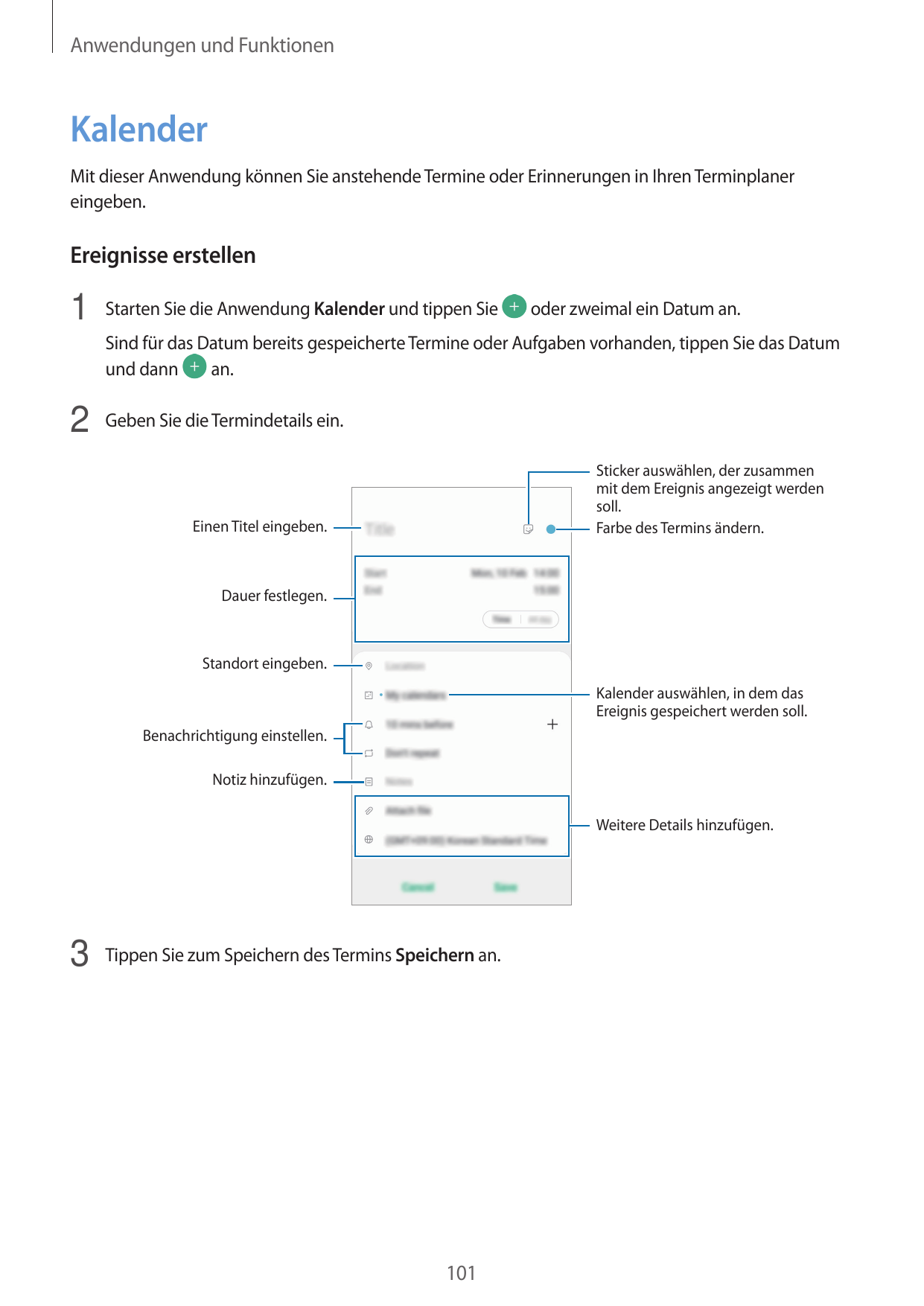 Anwendungen und FunktionenKalenderMit dieser Anwendung können Sie anstehende Termine oder Erinnerungen in Ihren Terminplanereing