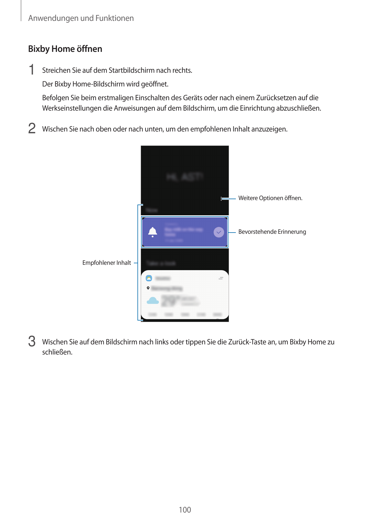 Anwendungen und FunktionenBixby Home öffnen1 Streichen Sie auf dem Startbildschirm nach rechts.Der Bixby Home-Bildschirm wird ge