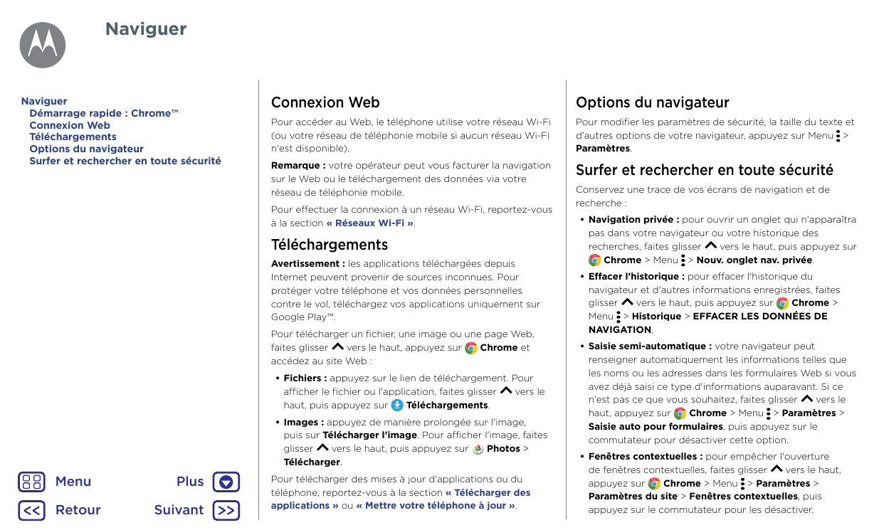 NaviguerNaviguerDémarrage rapide : Chrome™Connexion WebTéléchargementsOptions du navigateurSurfer et rechercher en toute sécurit