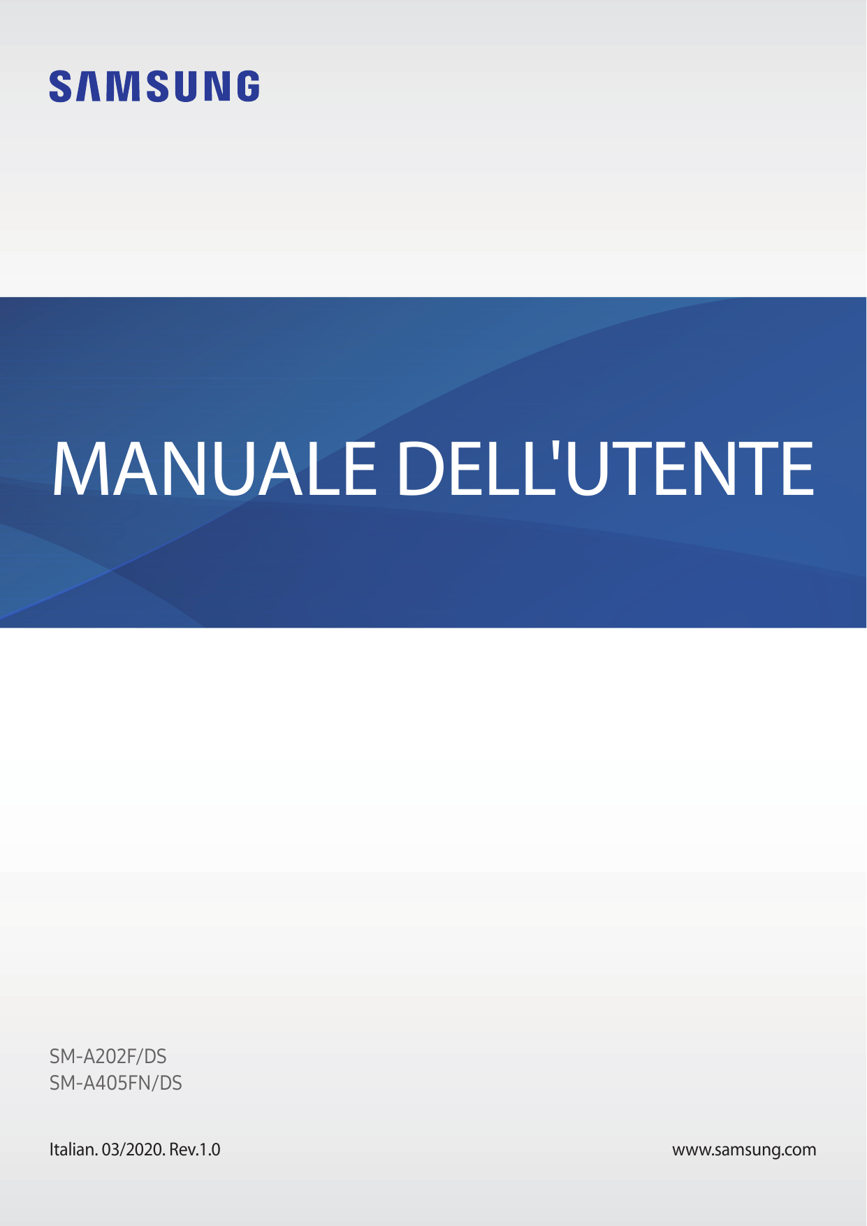 MANUALE DELL'UTENTESM-A202F/DSSM-A405FN/DSItalian. 03/2020. Rev.1.0www.samsung.com