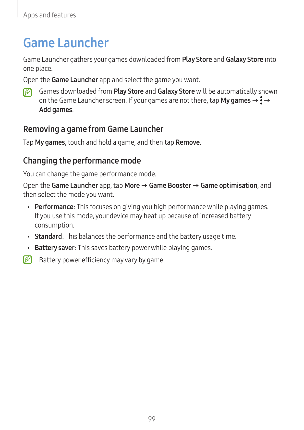 Apps and featuresGame LauncherGame Launcher gathers your games downloaded from Play Store and Galaxy Store intoone place.Open th