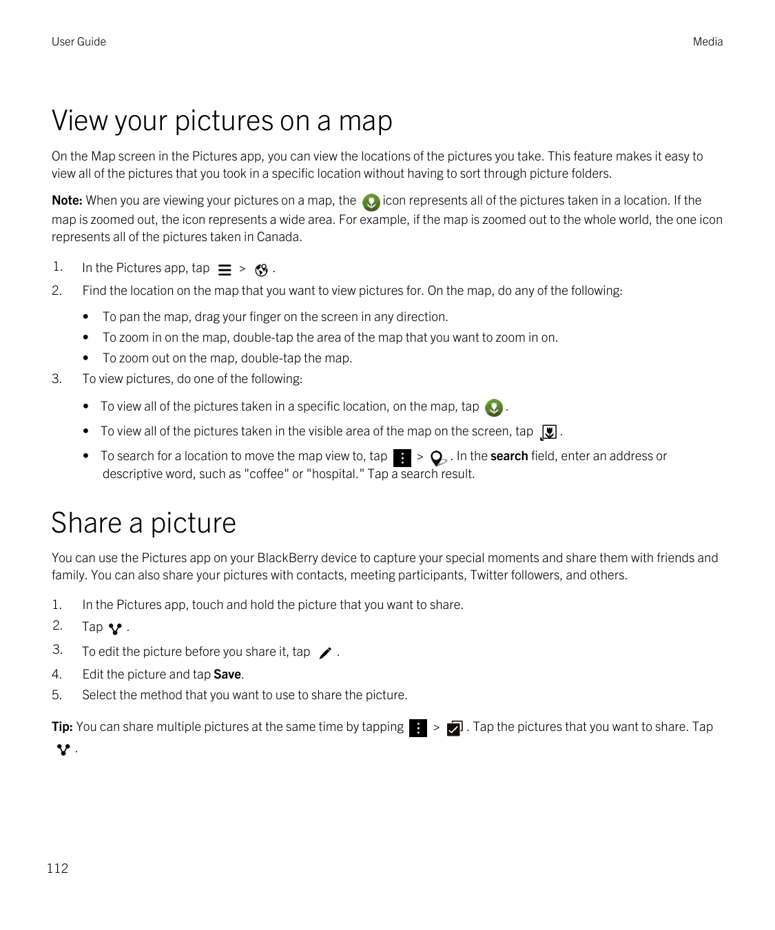 User GuideMediaView your pictures on a mapOn the Map screen in the Pictures app, you can view the locations of the pictures you 