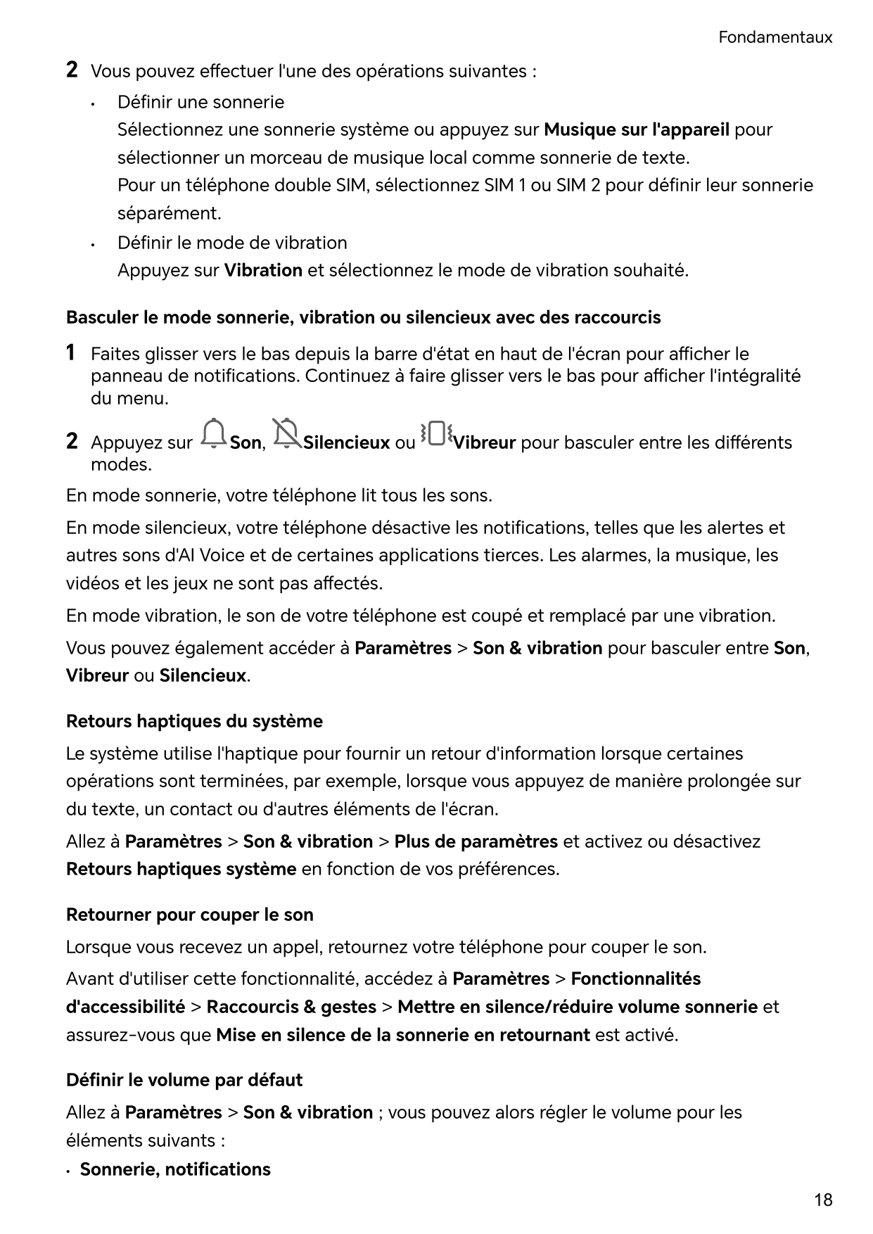 Fondamentaux2Vous pouvez effectuer l'une des opérations suivantes :•Définir une sonnerieSélectionnez une sonnerie système ou app