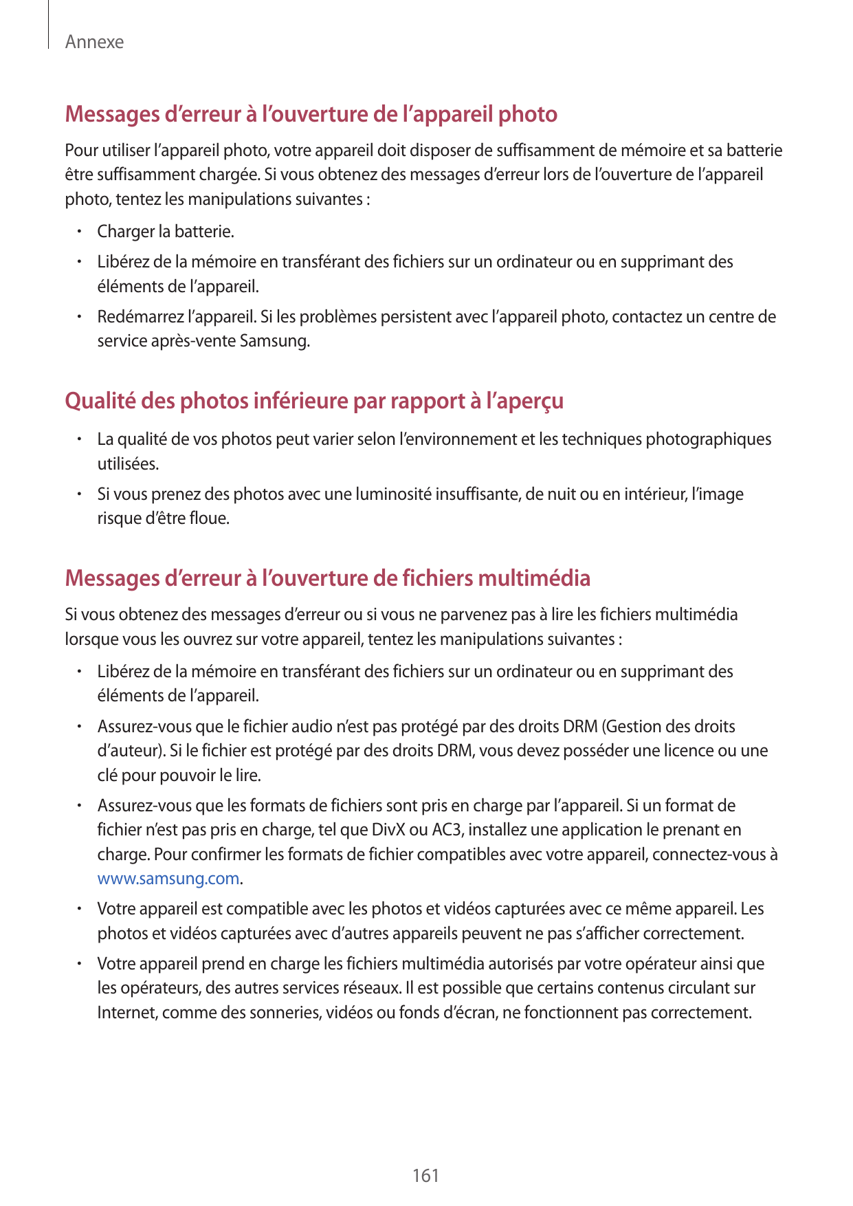 AnnexeMessages d’erreur à l’ouverture de l’appareil photoPour utiliser l’appareil photo, votre appareil doit disposer de suffisa