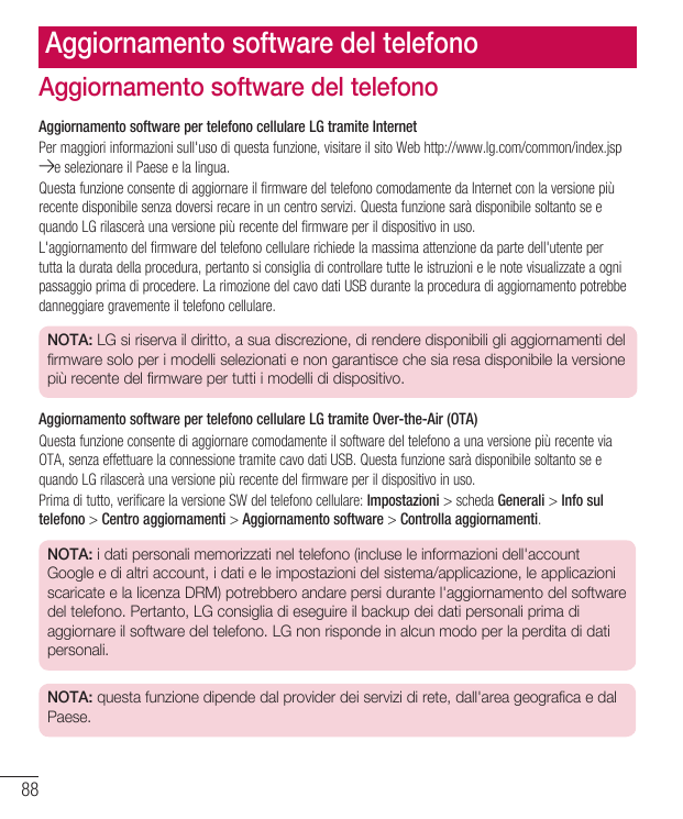 Aggiornamento software del telefonoAggiornamento software del telefonoAggiornamento software per telefono cellulare LG tramite I