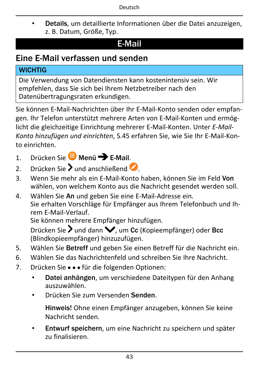 Deutsch•Details, um detaillierte Informationen über die Datei anzuzeigen,z. B. Datum, Größe, Typ.E-MailEine E-Mail verfassen und