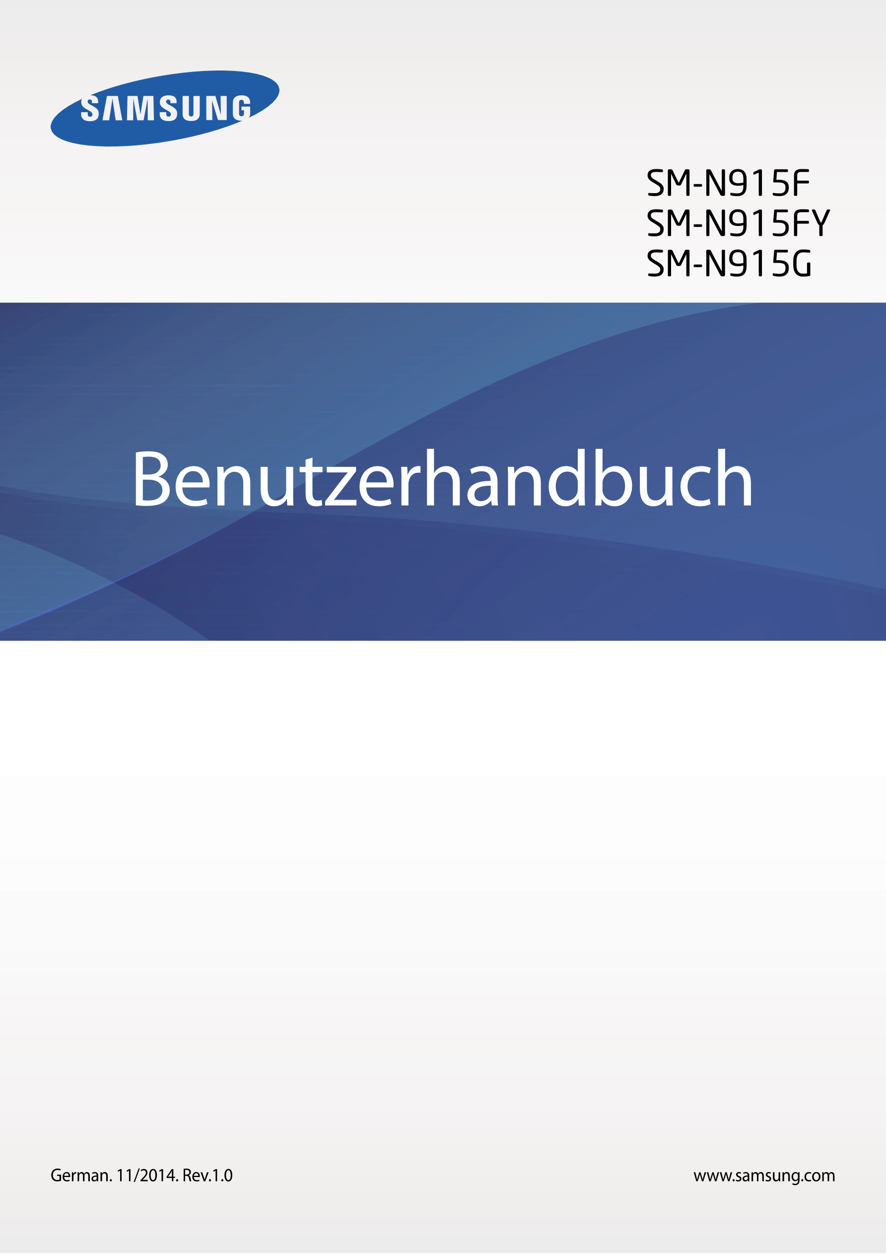 SM-N915F
SM-N915FY
SM-N915G
Benutzerhandbuch
German. 11/2014. Rev.1.0 www.samsung.com