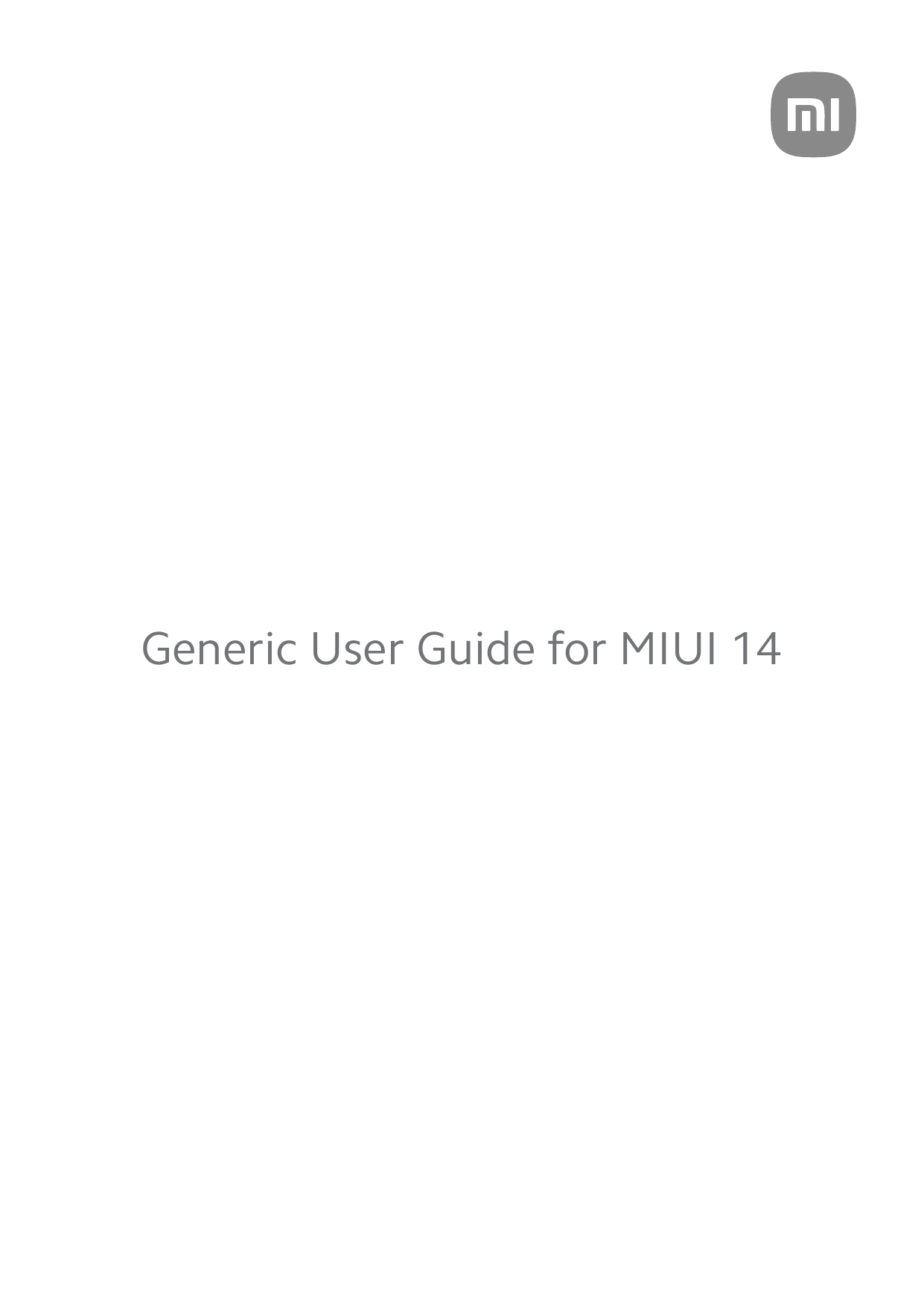 Generic User Guide for MIUI 14