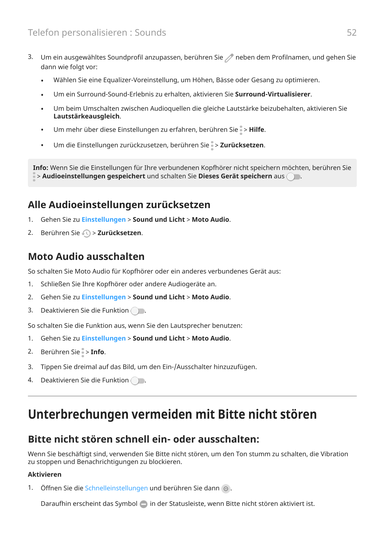 52Telefon personalisieren : Sounds3.Um ein ausgewähltes Soundprofil anzupassen, berühren Sieneben dem Profilnamen, und gehen Sie