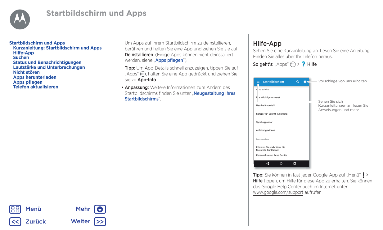 Startbildschirm und AppsStartbildschirm und AppsKurzanleitung: Startbildschirm und AppsHilfe-AppSuchenStatus und Benachrichtigun