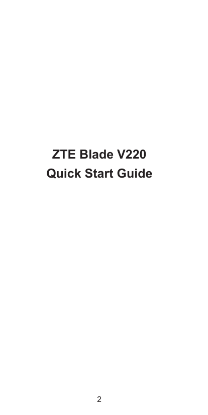 ZTE Blade V220Quick Start Guide2