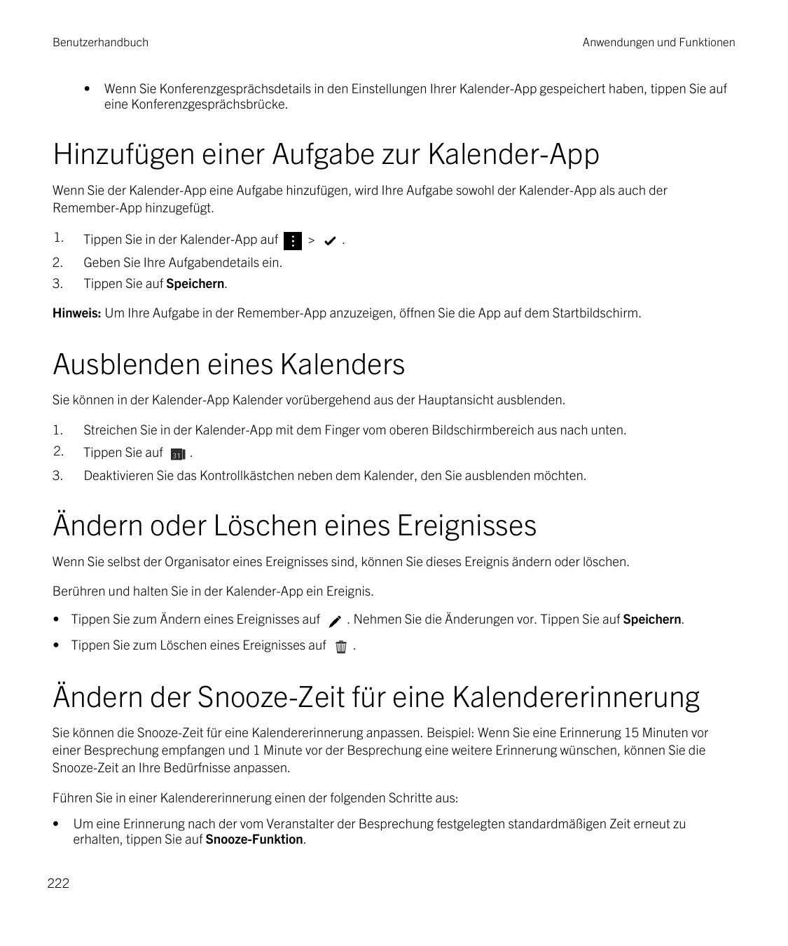 Benutzerhandbuch•Anwendungen und FunktionenWenn Sie Konferenzgesprächsdetails in den Einstellungen Ihrer Kalender-App gespeicher