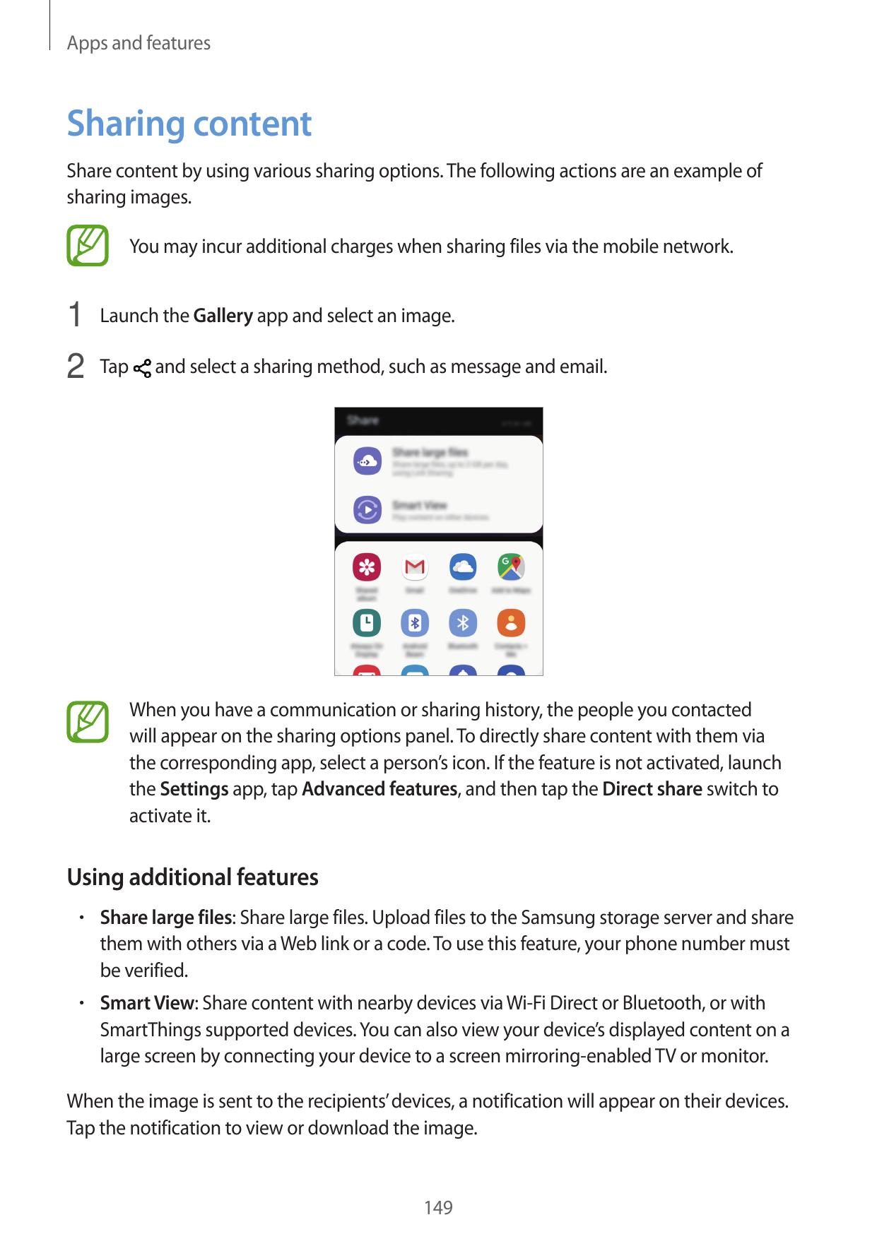 Apps and featuresSharing contentShare content by using various sharing options. The following actions are an example ofsharing i