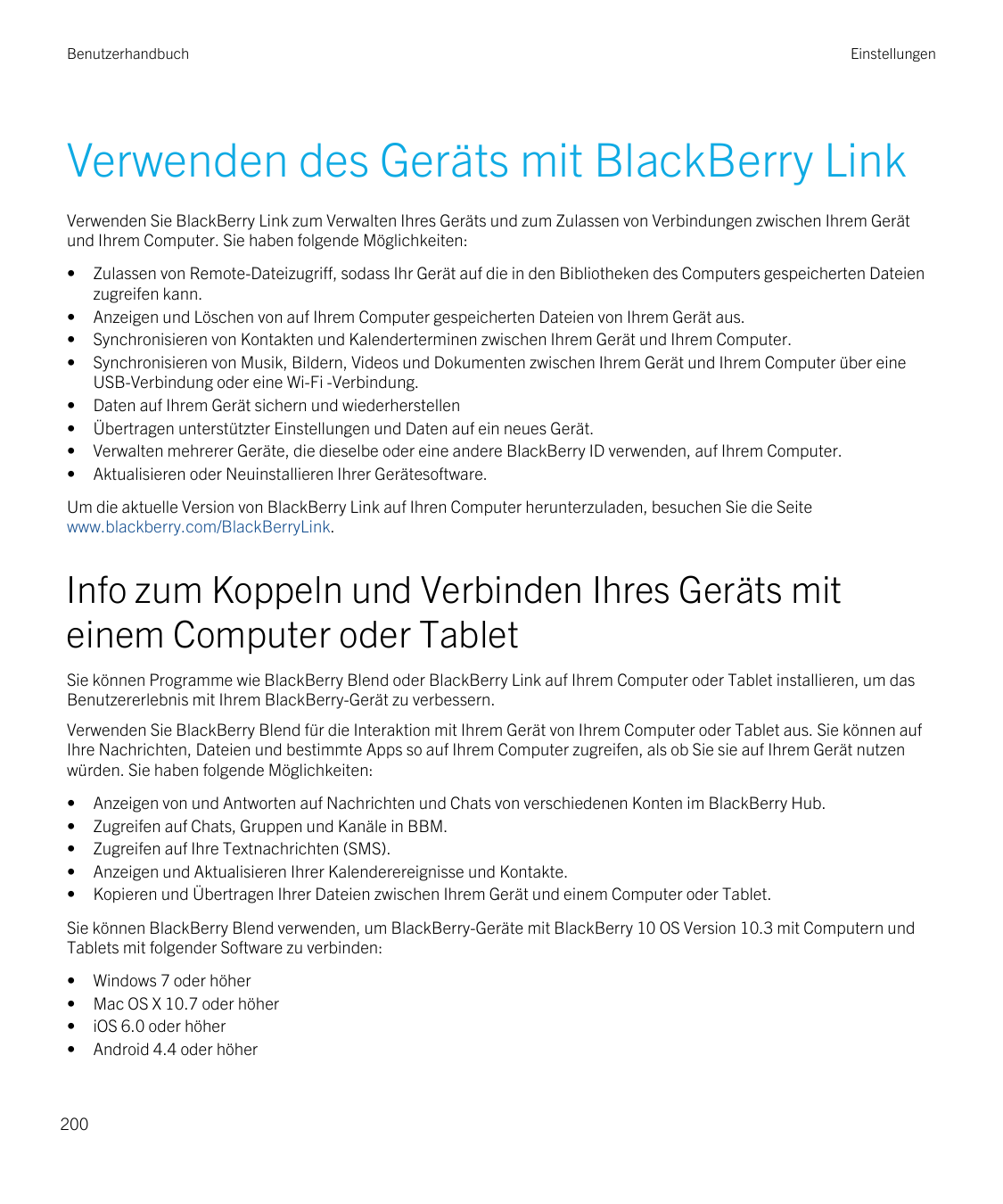 BenutzerhandbuchEinstellungenVerwenden des Geräts mit BlackBerry LinkVerwenden Sie BlackBerry Link zum Verwalten Ihres Geräts un