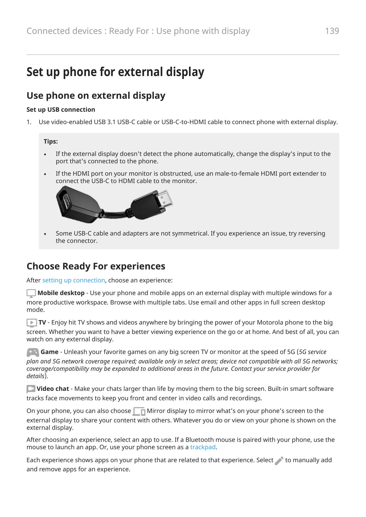 139Connected devices : Ready For : Use phone with displaySet up phone for external displayUse phone on external displaySet up US