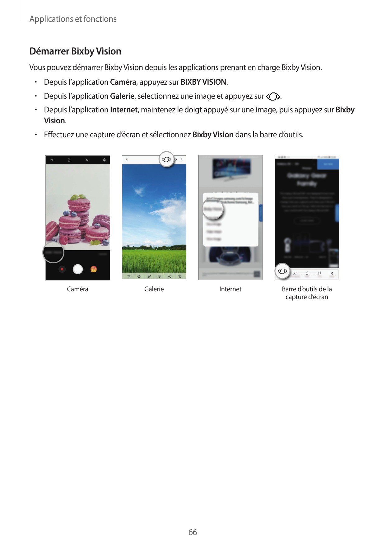 Applications et fonctionsDémarrer Bixby VisionVous pouvez démarrer Bixby Vision depuis les applications prenant en charge Bixby 