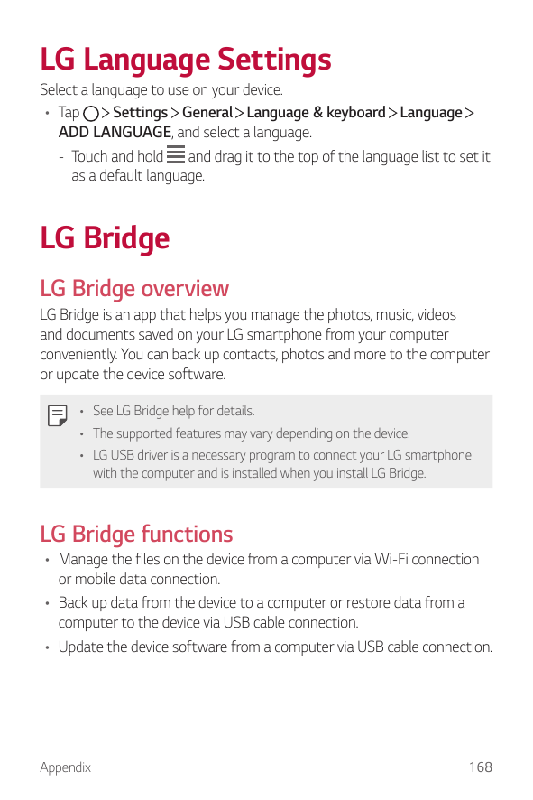 LG Language SettingsSelect a language to use on your device.Settings General Language & keyboard Language• TapADD LANGUAGE, and 