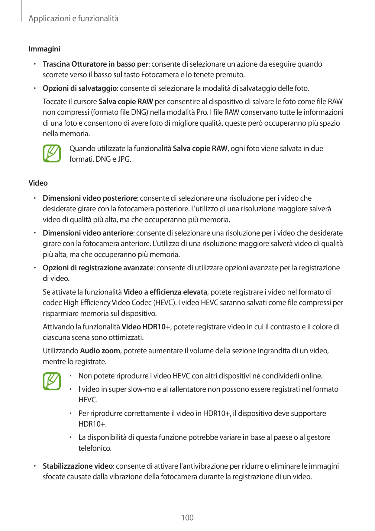 Applicazioni e funzionalitàImmagini• Trascina Otturatore in basso per: consente di selezionare un'azione da eseguire quandoscorr