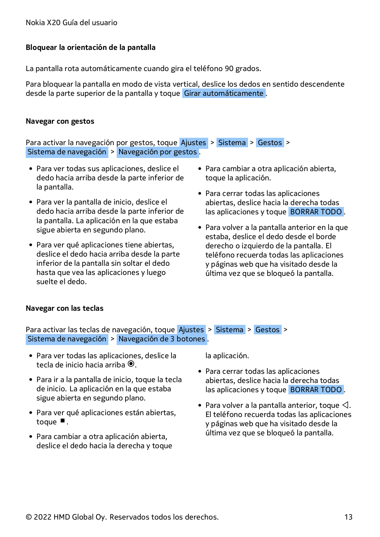 Nokia X20 Guía del usuarioBloquear la orientación de la pantallaLa pantalla rota automáticamente cuando gira el teléfono 90 grad