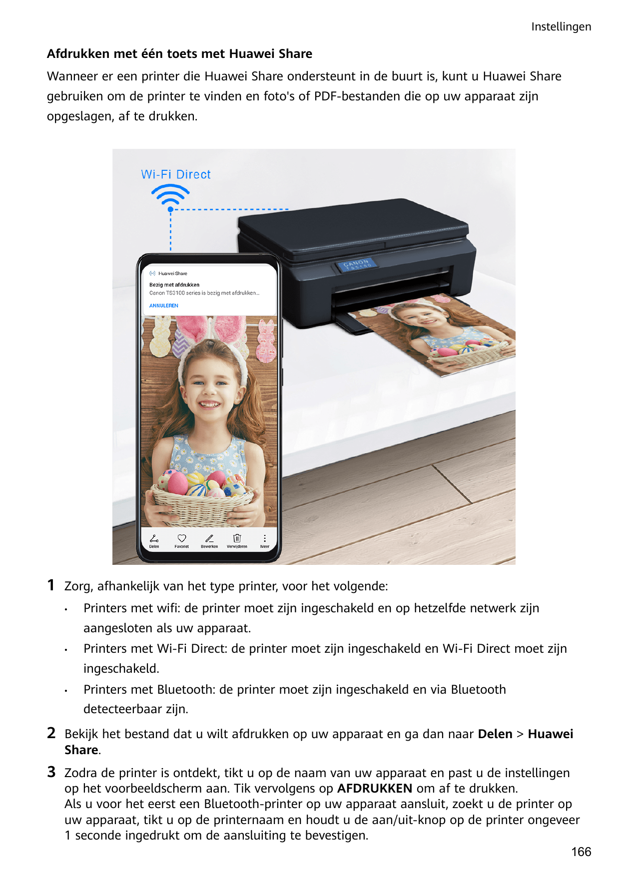 InstellingenAfdrukken met één toets met Huawei ShareWanneer er een printer die Huawei Share ondersteunt in de buurt is, kunt u H