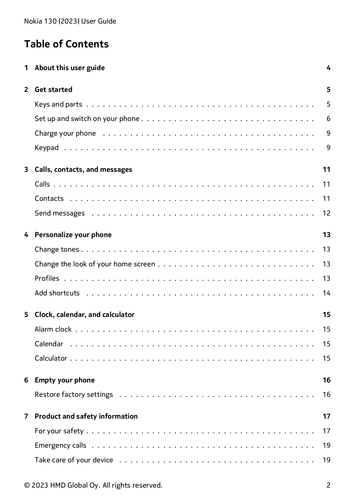 Nokia 130 (2023) User GuideTable of Contents1 About this user guide42 Get started5Keys and parts . . . . . . . . . . . . . . . .