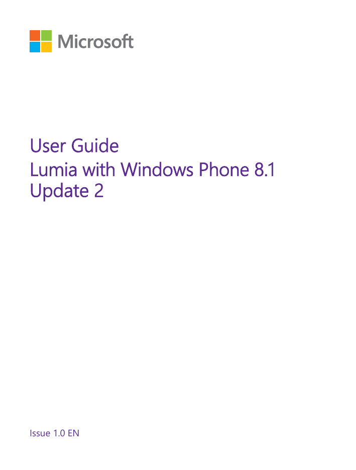 User GuideLumia with Windows Phone 8.1Update 2Issue 1.0 EN
